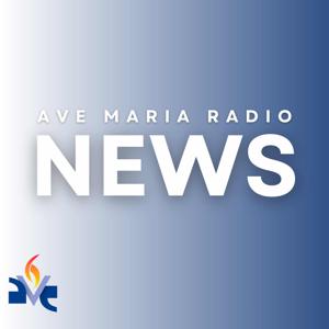 Ave Maria Radio News