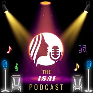 The Isai Podcast