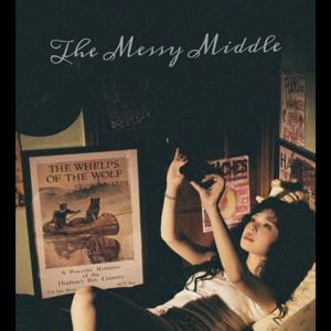 The Messy Middle 🎙️