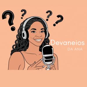Devaneios da Ana
