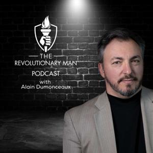 The Revolutionary Man Podcast