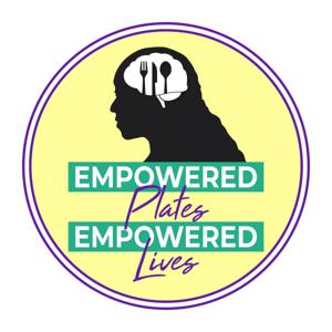 Empowered Plates Empowered Lives