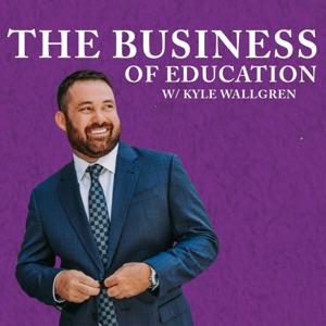 The Business of Education