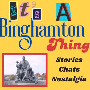 It's a Binghamton Thing