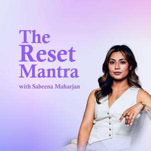 The Reset Mantra