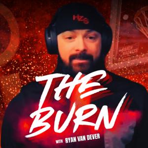 Hot Zone Sports Presents: The Burn with Ryan Van Dever