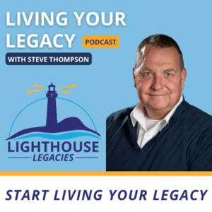 Living Your Legacy Podcast
