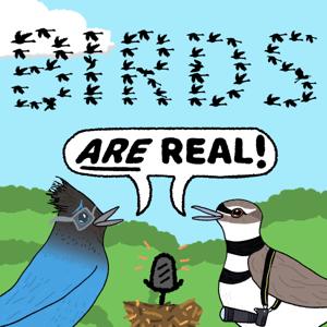 Birds Are Real Podcast