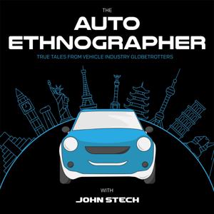 The Auto Ethnographer with John Stech