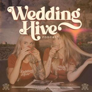 Wedding Hive Podcast