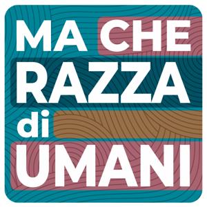 Ma Che Razza di Umani