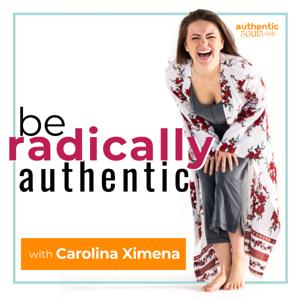 be radically authentic