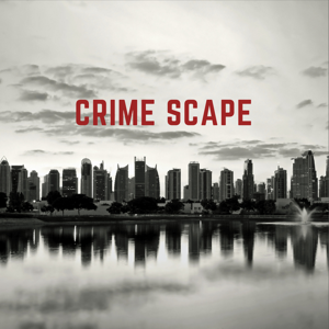 CRIME SCAPE