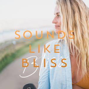 Sounds Like Bliss