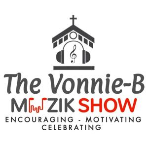 The Vonnie-B Muzik Show