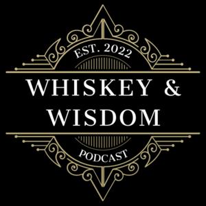 Whiskey & Wisdom