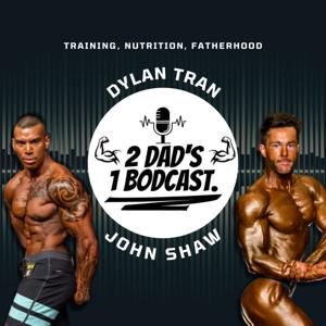 2 Dads, 1 Bodcast