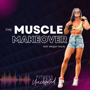 The Muscle Makeover