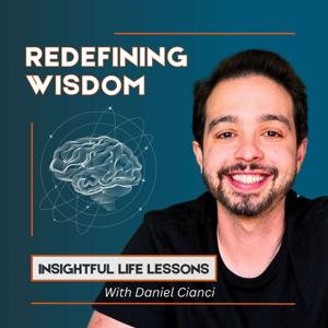 Redefining Wisdom