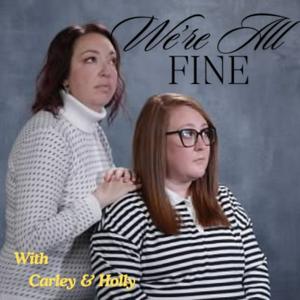We're All Fine