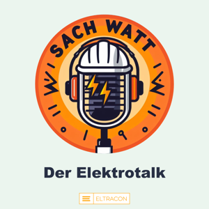 Sach Watt - der Elektrotalk