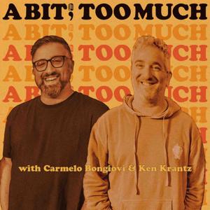 A Bit; Too Much