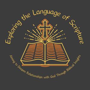 Exploring the Language of Scripture