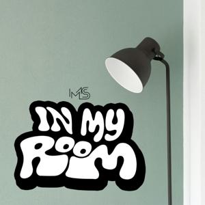 In My Room