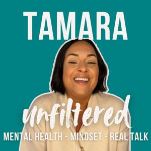 Tamara Unfiltered