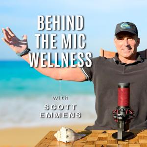 Behind The Mic Wellness