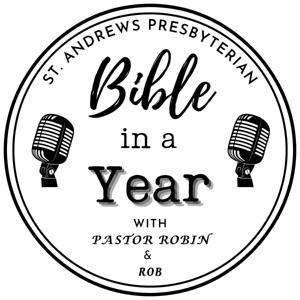 Bible in a Year with Pastor Robin and Rob