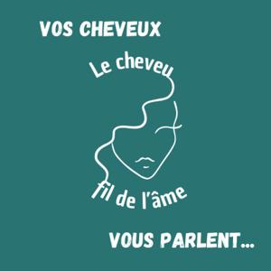 Le cheveu... fil de l'âme