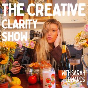 The Creative Clarity Show