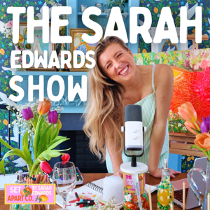 The Sarah Edwards Show