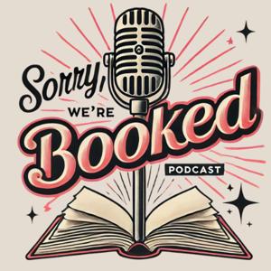 Sorry We're Booked