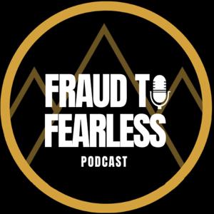 Fraud to Fearless