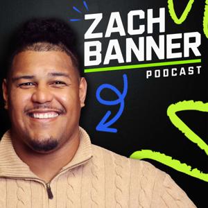 Zach Banner Podcast