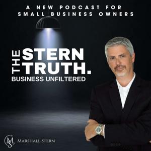 THE STERN TRUTH: Business Unfiltered