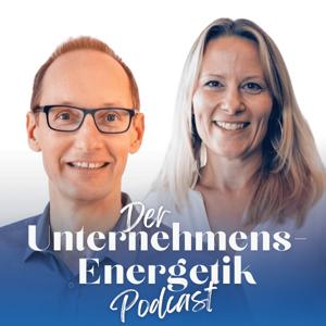 Der Unternehmensenergetik-Podcast