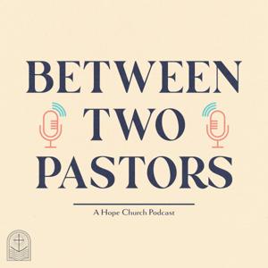 Between Two Pastors