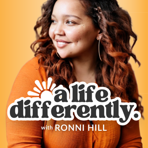 a life differently