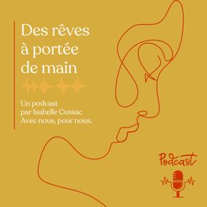 "Les Rêves à Portée de Main" : ces voix qui dessinent demain