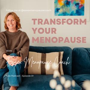 Transform Your Menopause