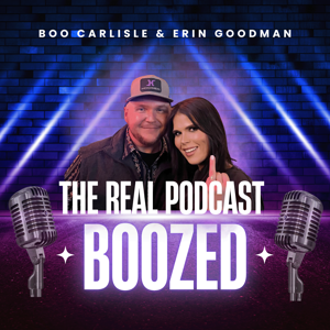 Boozed "The Real Podcast"
