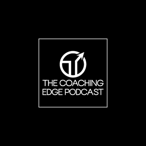 The Coaching Edge Podcast