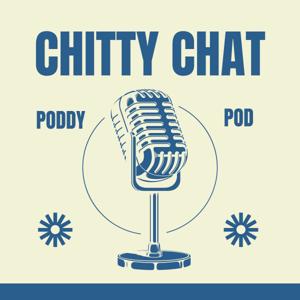 Chitty Chat Poddy Pod