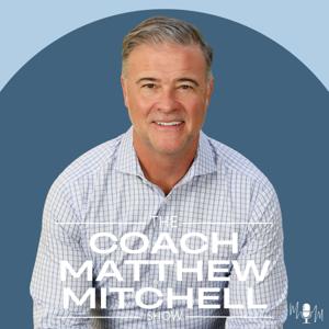 The Coach Matthew Mitchell Show