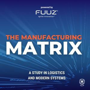 The Manufacturing Matrix