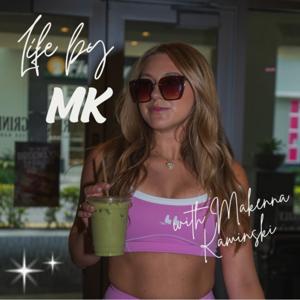 Life By MK