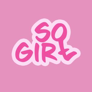 So Girl